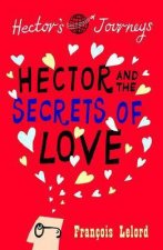 Hector And The Secrets Of Love