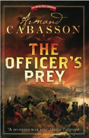 The Officer's Prey by Armand Cabasson