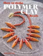 How to Make Polymer Clay Beads