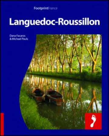 Languedoc-Roussillon by Dana et al Facaros