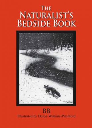 Naturalist's Bedside Book by B.B