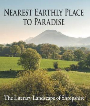 Nearest Earthly Place to Paradise by MARGARET WILSON