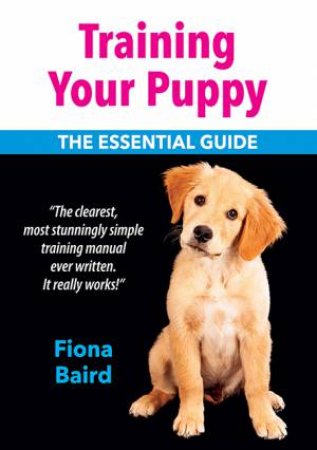 Training your puppy by FIONA BAIRD