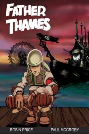 Father Thames by Robin Price & Paul McGrory