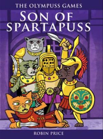 Son of Spartapuss by Robin Price