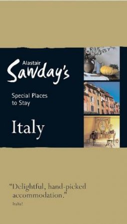 Italy (7th Edition) by Alastair Sawday