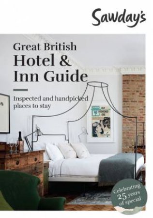 Great British Hotel & Inn Guide 21st Ed. by Various