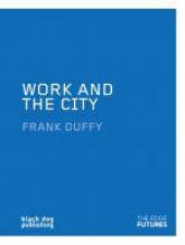 Work and the City Edged Futures