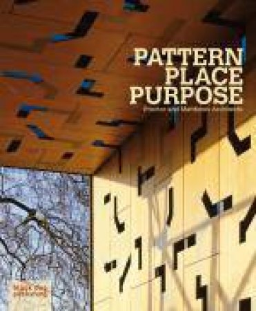 Pattern Place Purpose: Proctor and Matthews Architects by POWERS, TILL & WELL BLUNDELL-JONES