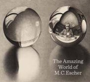 Amazing World of M.C. Escher by ELLIOTT, PETERSE PILLER