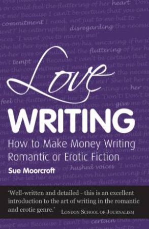 Love Writing by Sue Moorcroft