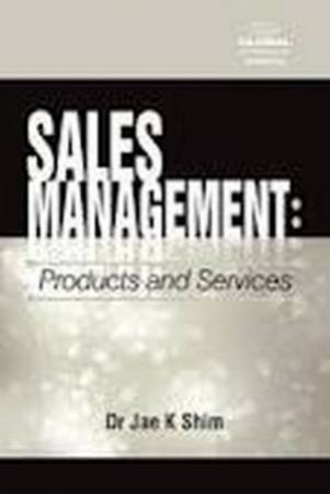 Sales Management by Jae K Shim