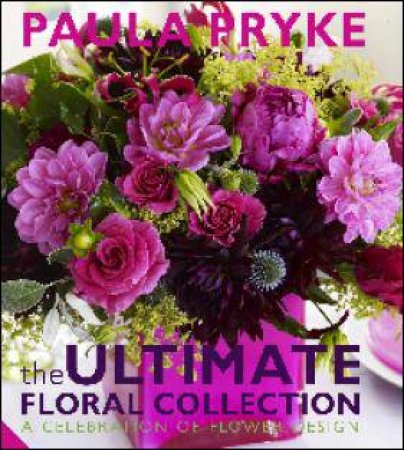 Ultimate Floral Collection by Various