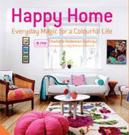 Happy Home by Charlotte Hedeman Gueniau