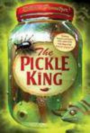 Pickle King by Rebecca Promitzer