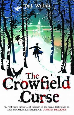 Crowfield Curse by Pat Walsh