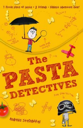 The Pasta Detectives by Andreas Steinhofel