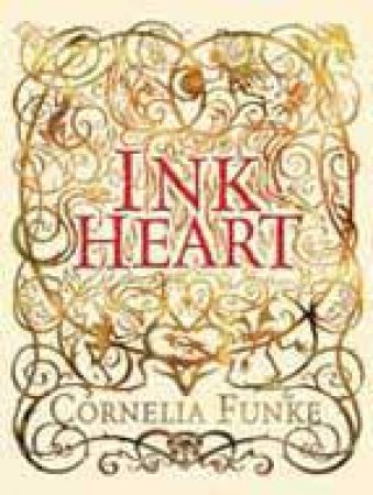 Inkheart, Collector's Ed by Cornelia Funke