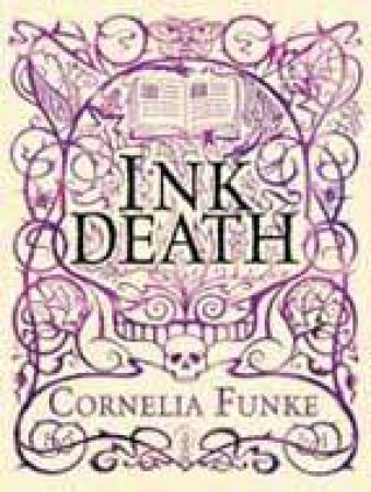 Inkdeath, Collector's Ed by Cornelia Funke