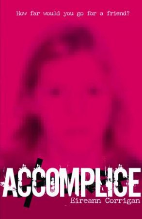 Accomplice by Eireann Corrigan