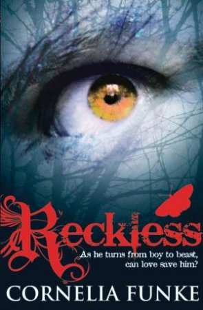 Reckless by Cornelia Funke