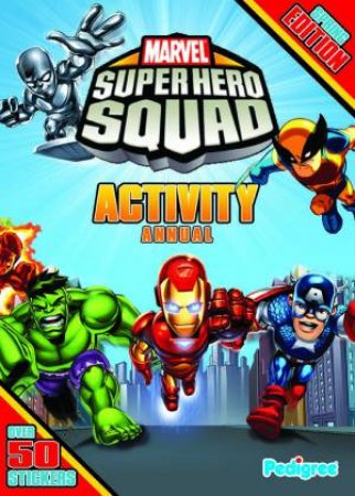 Marvel Superhero Squad: Activity Annual by Various