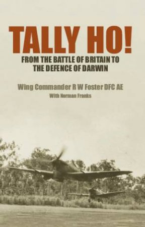 Tally Ho! by R.W FOSTER