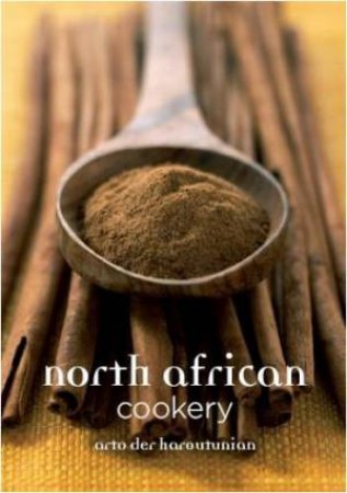 North African Cookery by ARTO DER HARTOUNIAN