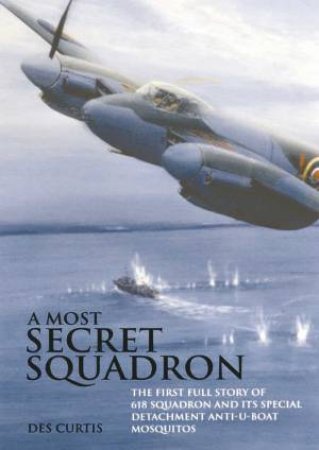 Most Secret Squadron by DES CURTIS