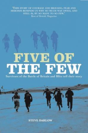 Five of the Few by STEVE DARLOW