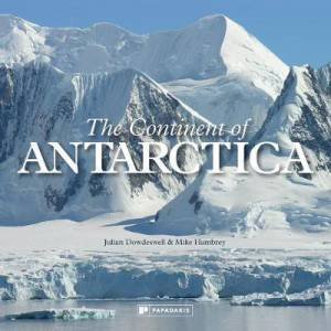 Continent Of Antarctica by Julian Dowdeswell