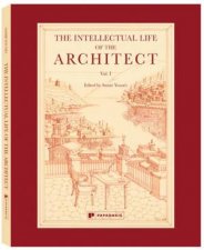 Intellectual Life Of The Architect