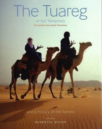 The Tuareg by Henrietta Butler