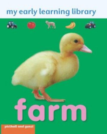 My Early Learning Library Farm by GUNZI CHRISTANE