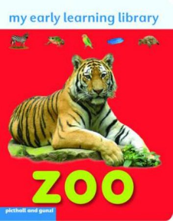 My Early Learning Library Zoo by GUNZI CHRISTANE