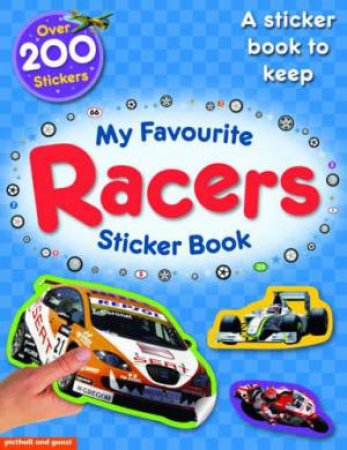 My Favourite Sticker Book: Racers by PICTHALL CHEZ