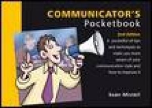 Communicator's Pocketbook, 2nd Ed by Sean Misteil