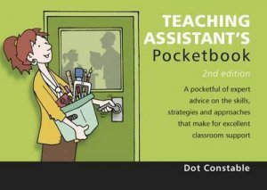 Teaching Assistant's Pocketbook by Dot Constable