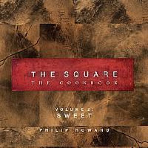 The Square: Sweet by Phil Howard