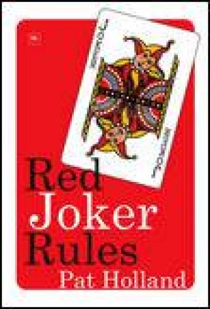 Red Joker Rules by Pat Holland