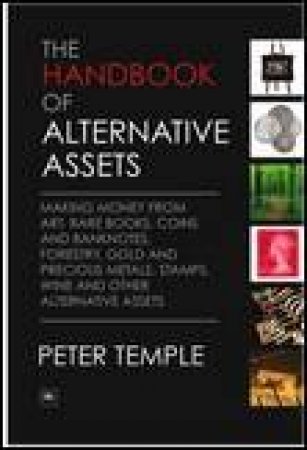 Handbook of Alternative Assets by Peter Temple