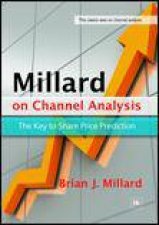 Millard on Channel Analysis The Key to Share Price Prediction