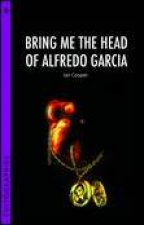 Bring Me the Head of Alfredo Garcia