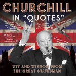 Churchill In Quotes