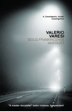 Gold, Frankincense and Dust by Valerio Varesi