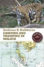 Camping and Tramping in Malaysia