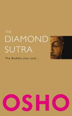 The Diamond Sutra by Osho