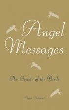 Angel Messages The Oracle of the Birds