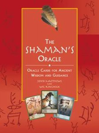 The Shaman's Oracle by John / Kinghan, Wil Matthews