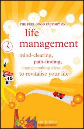 Feel Good Factory on Life Management by Various